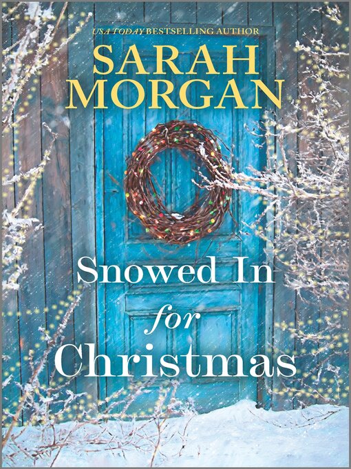 Title details for Snowed In for Christmas by Sarah Morgan - Wait list